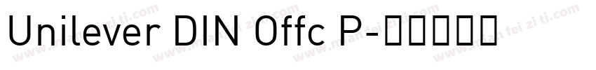 Unilever DIN Offc P字体转换